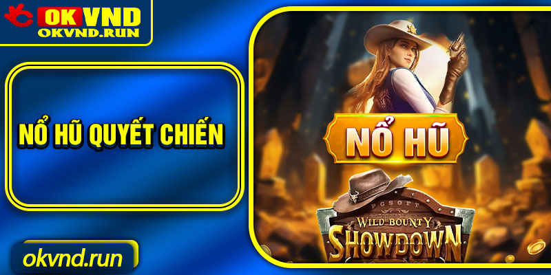 No Hu Quyet Chien